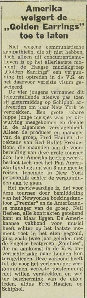 April 24, 1969 De Vrije Zeeuw newspaper article: Amerika weigert de Golden Earrings toe te laten